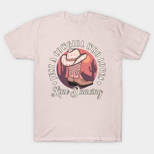 Line Dancing Just A Cowgirl Who Loves Line Dancing Country Dance T-Shirt